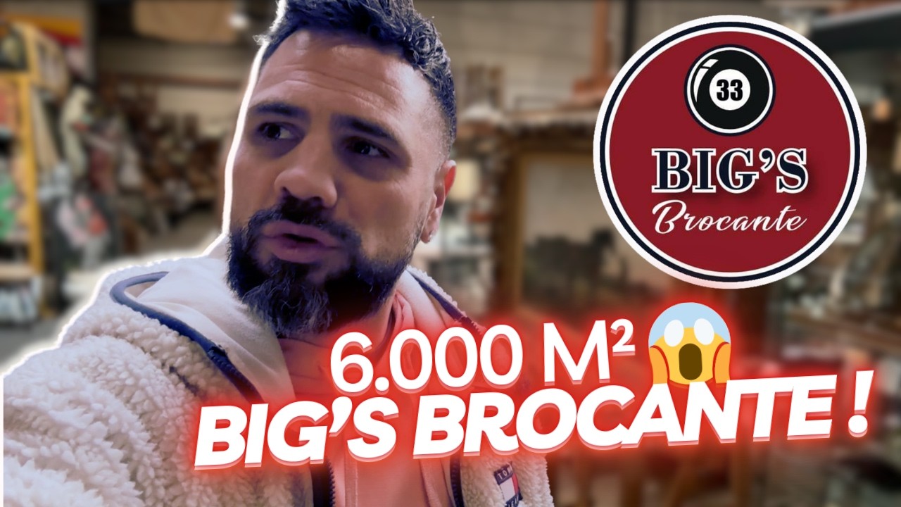 👉 6.000 M² DE TRÉSORS ! J’AI EXPLORÉ LA BIG’S BROCANTE 🔥