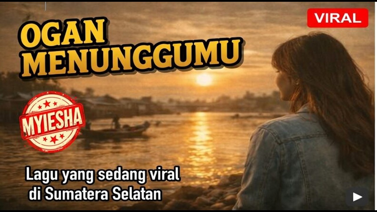 OGAN MENUNGGUMU - MYIESHA 💔 Lagu Palembang | Kisah Cinta Kehilangan Kabar @aprimedia83