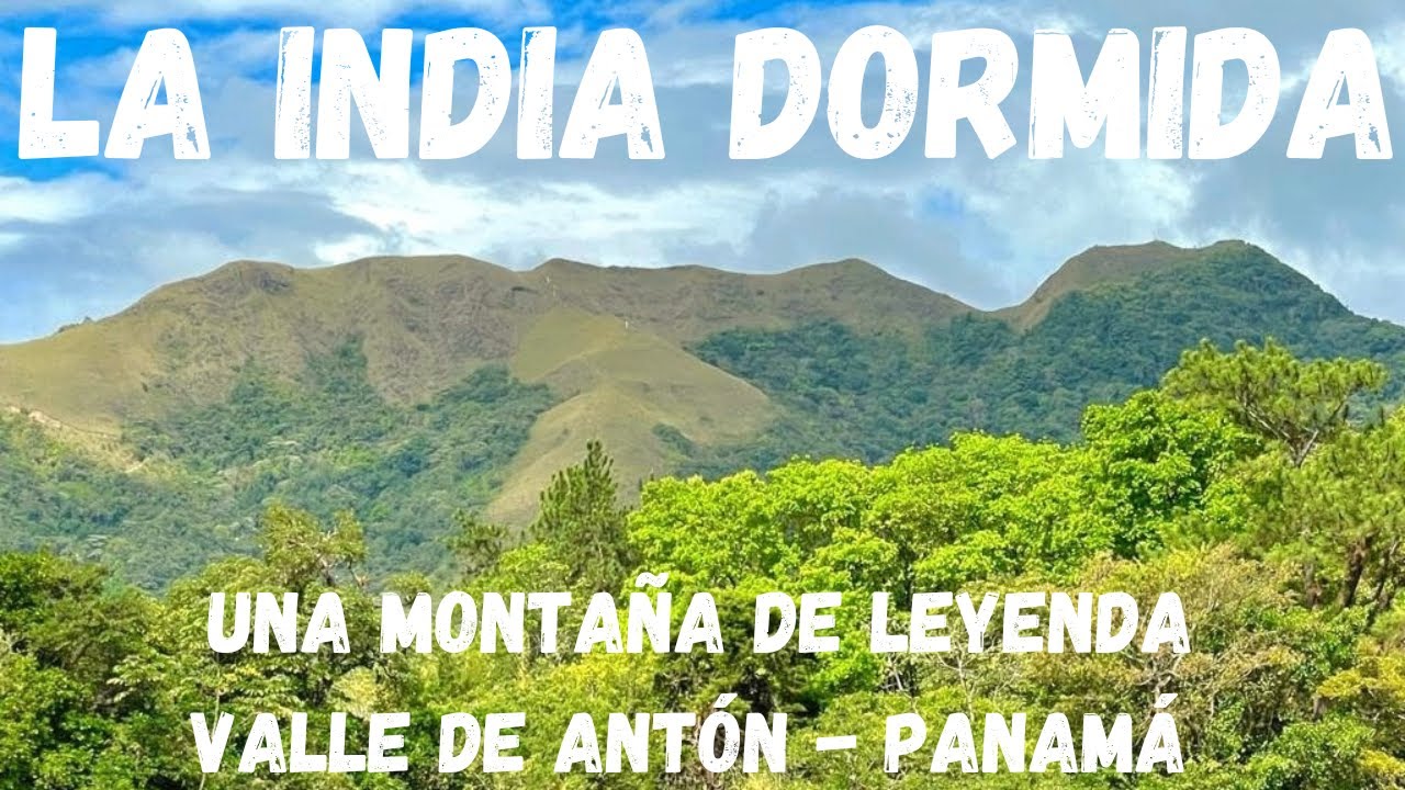 ⛰️🌺La INDIA DORMIDA Valle de  Antón PANAMÁ , Sendero en el Borde de un Volcán  #panamá