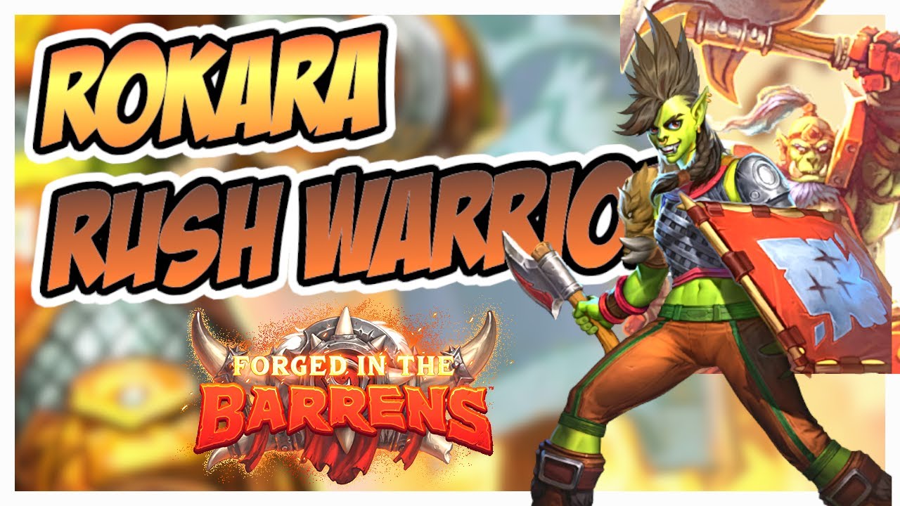 Rokara Rush Warrior ! | Hearthstone | Forged in the Barrens