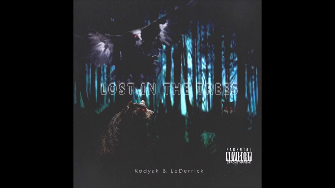 01. Kodyak x LeDerrick - Lost In Da Forest