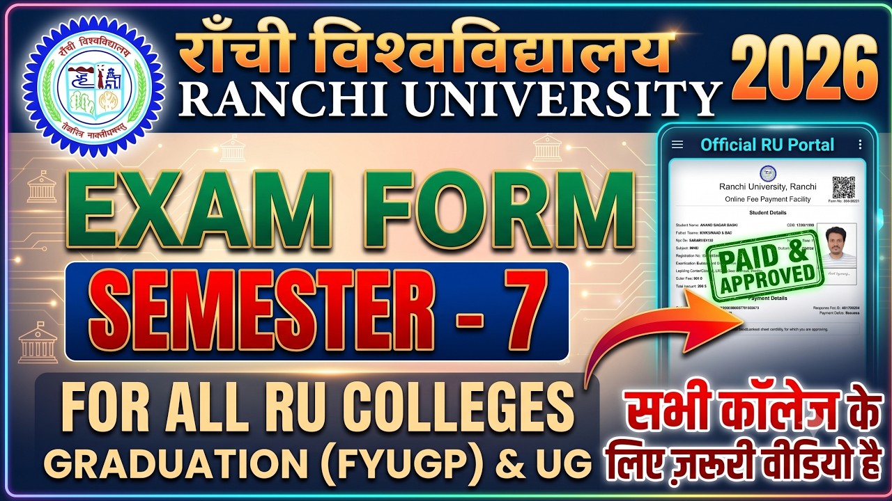 UG GRADUATION SEM 7 EXAM FORM FILL ONLINE STEP BY STEP FOR ALL COLLEGES UNDER RANCHI UNIVERSITY