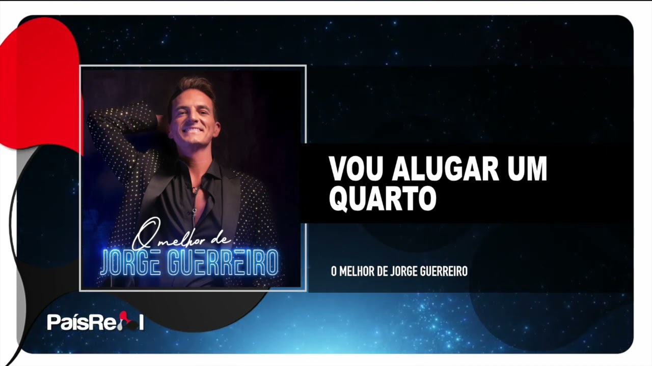 Jorge Guerreiro  - Vou Alugar Um Quarto