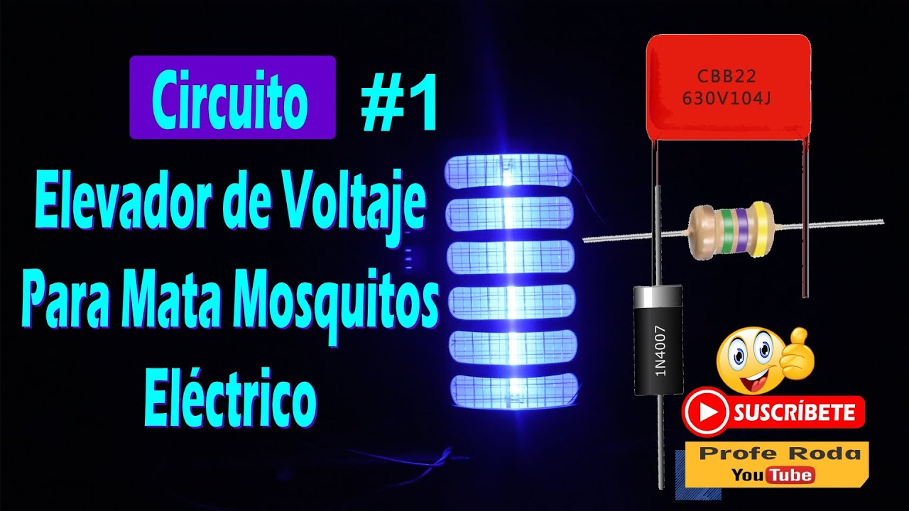 Circuito Elevador de Voltaje Para Mata Mosquitos Eléctrico
