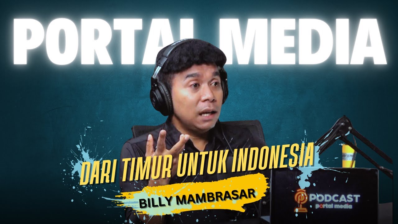 Billy Mambrasar ; Dari Timur Untuk Indonesia