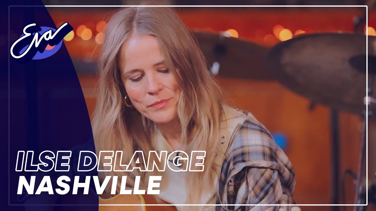 Ilse DeLange - Nashville | Eva