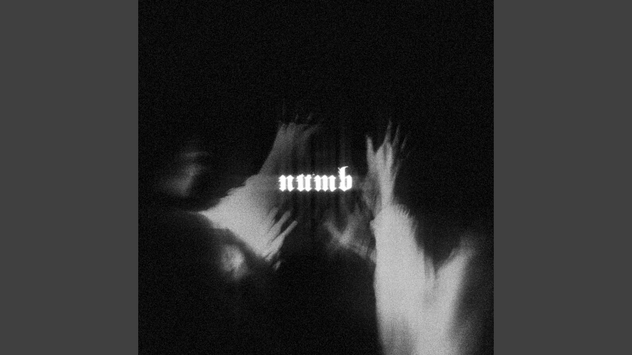 NUMB (Slowed)