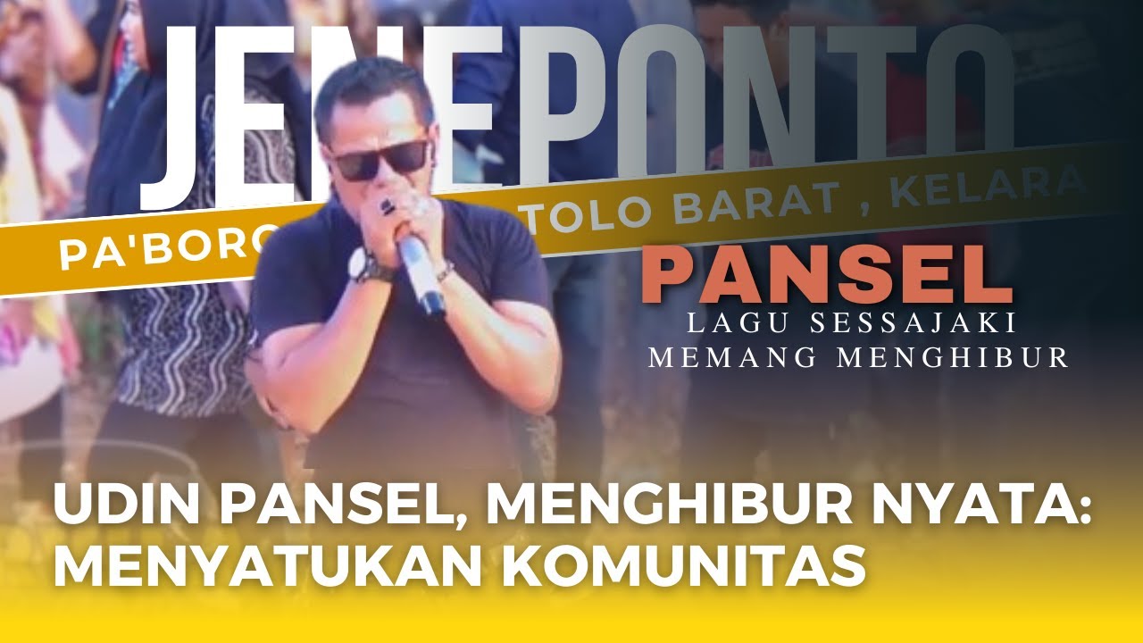 SESSA'JAKI ( LIVE ) - UDIN PANSEL  NEW ARVILA JENE'PONTO