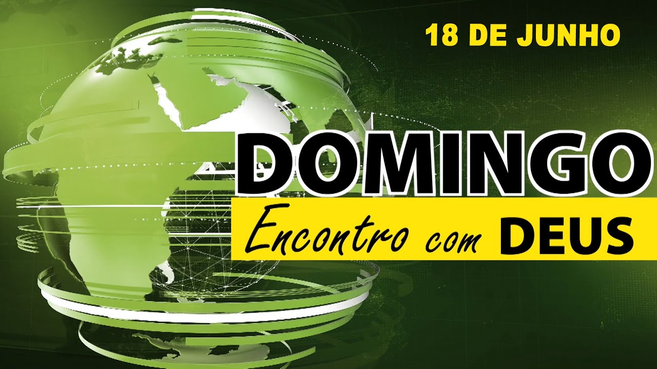 Reunião de Encontro com Deus 18/06/2023