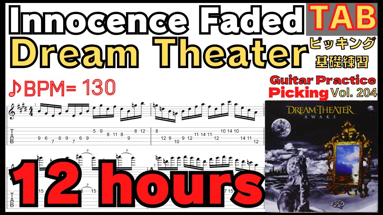 Dream Theater Guitar Speed Practice Innocence Faded TAB