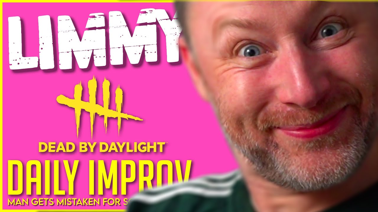 LIMMY Plays | Dead by Daylight & Improv [2023-03-03]