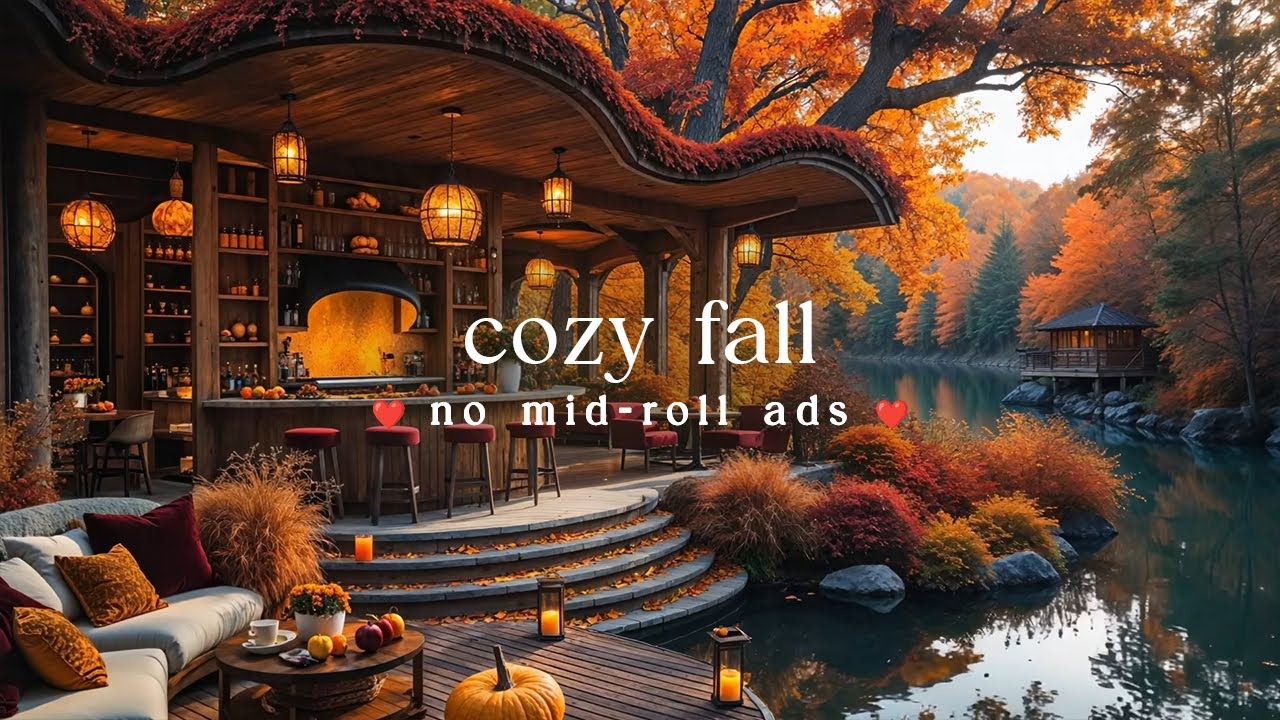 (NO MID-ROLL ADS) 🍂 Autumn Lakeside Jazz &ndash; 🎷 Cozy & Relaxing Music for Study, Work & Calm