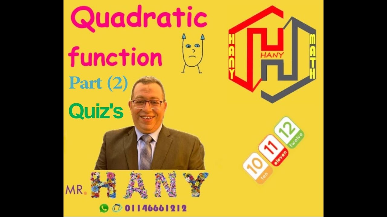 Mr HANY Quadratic Function Part 02