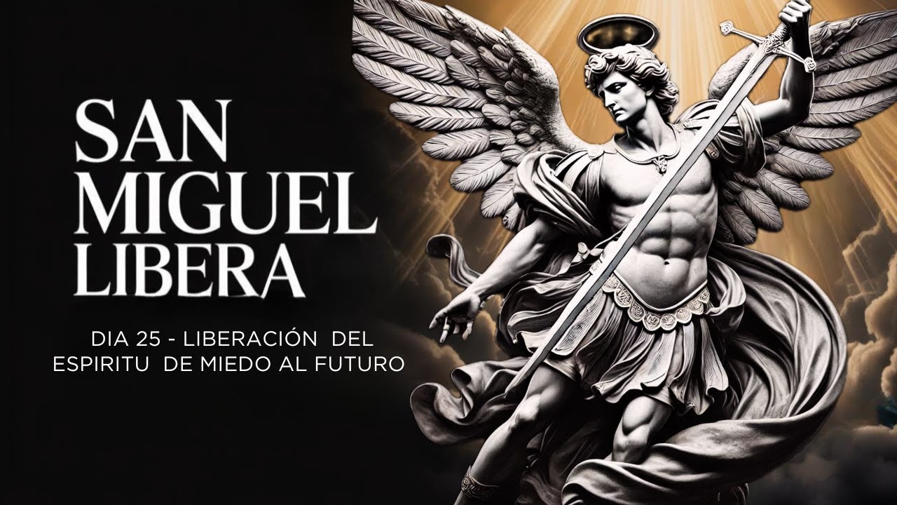 😮 Cuando el miedo al mañana no te deja dormir… reza esto | Día 25 treintena a asan Miguel 