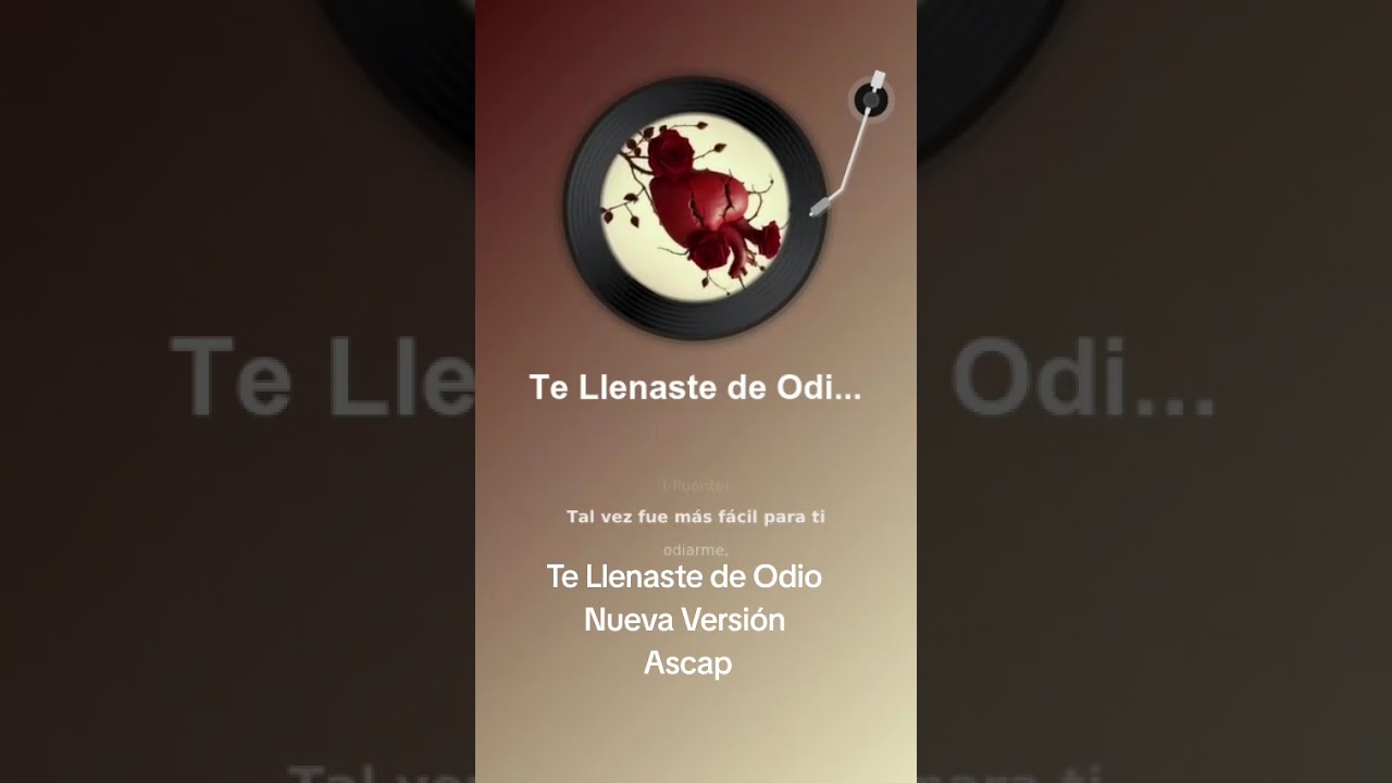Te Llénaste de Odio Bachata Romántica para dedicar en San Valentín 