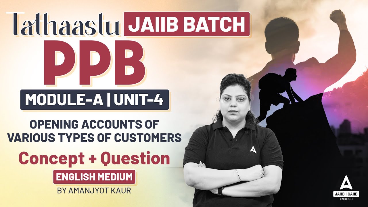 JAIIB Oct 2024 | JAIIB PPB Module A | JAIIB PPB English Medium | JAIIB 2024 Online Classes #4