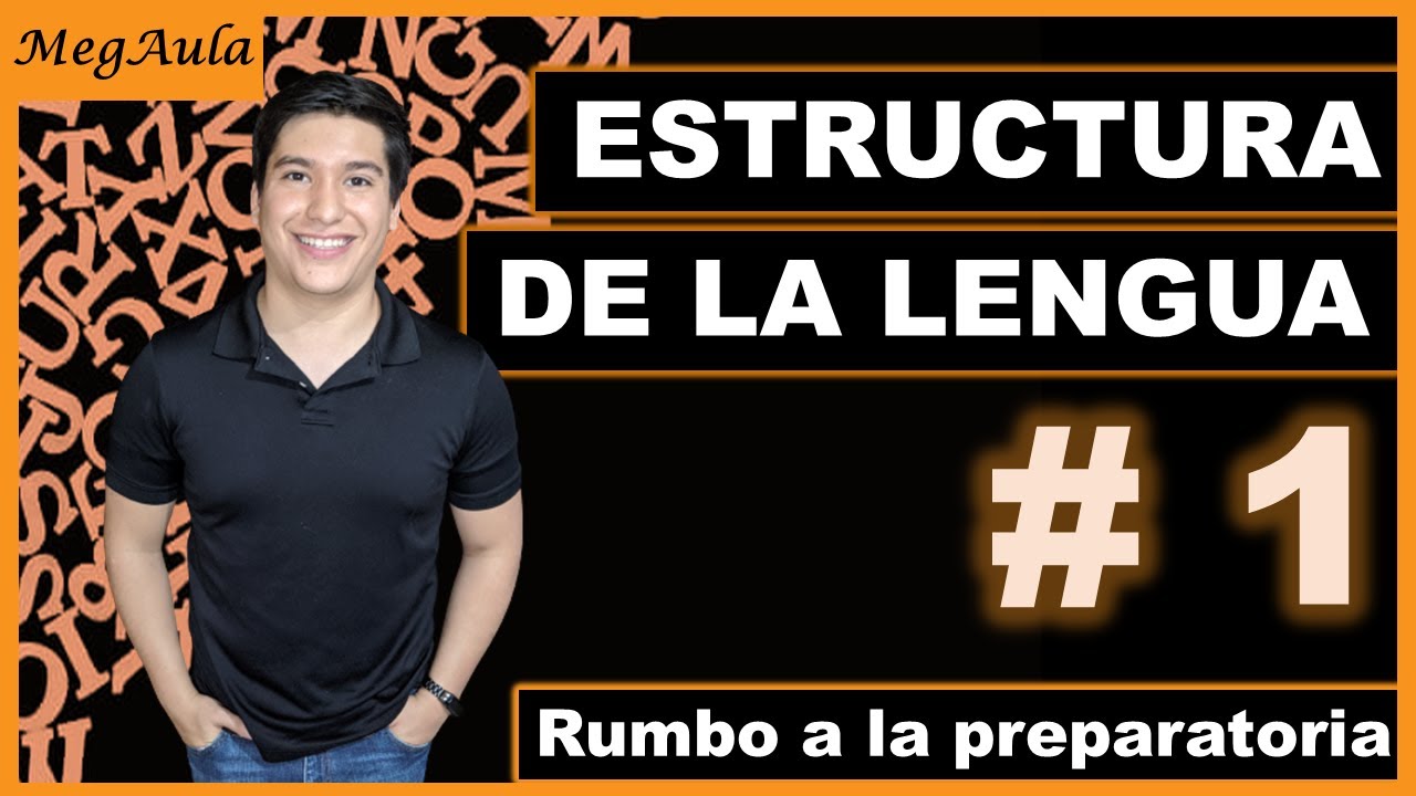 EXANI I - Clase 3.1- Estructura de la lengua / Verbos