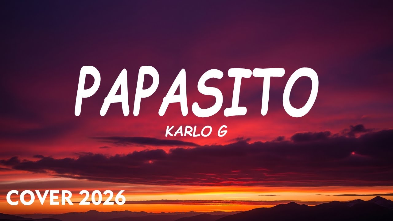 KARLOL G  - Papasito (New Instrument 2026)