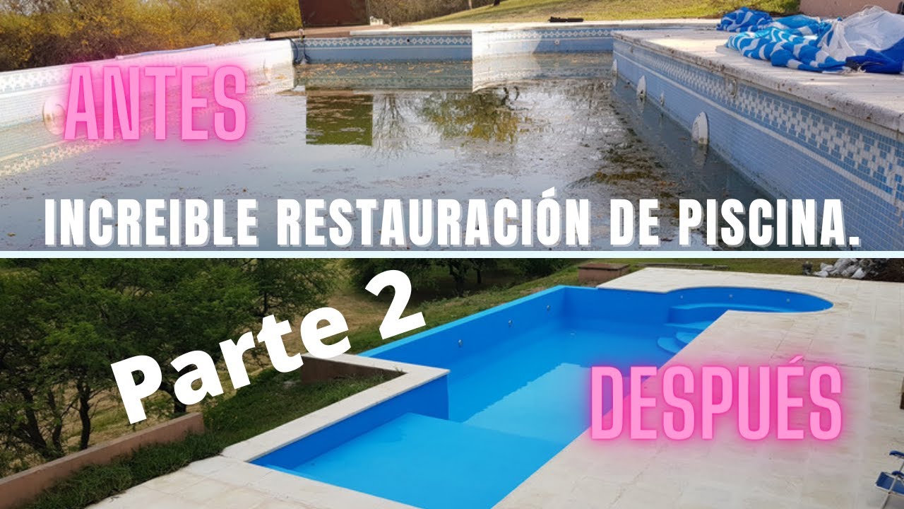 ✅  Restauración de PISCINA [Parte 2] By Pintores Rosario.