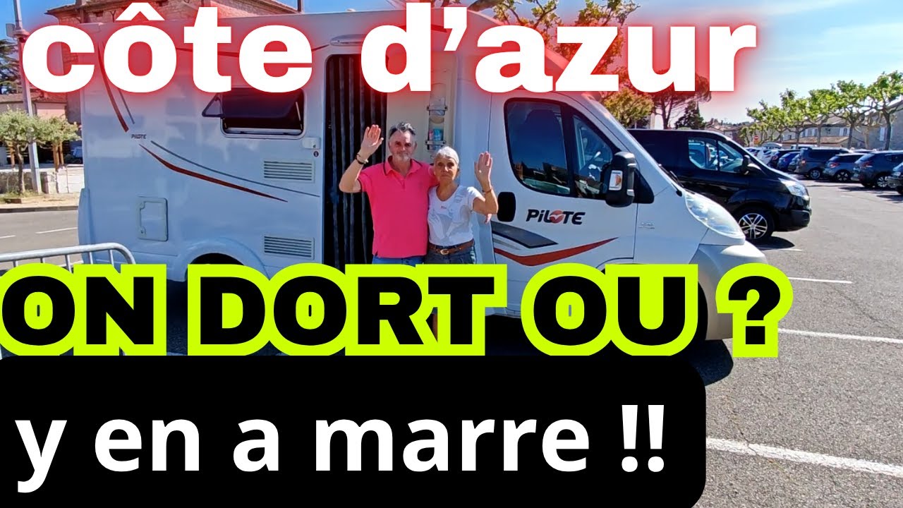 ⛔ INTERDITS de STATIONNEMENT CAMPING-CAR cote d'azur❗ras-le-bol de ces interdictions ! REVOLUTION !