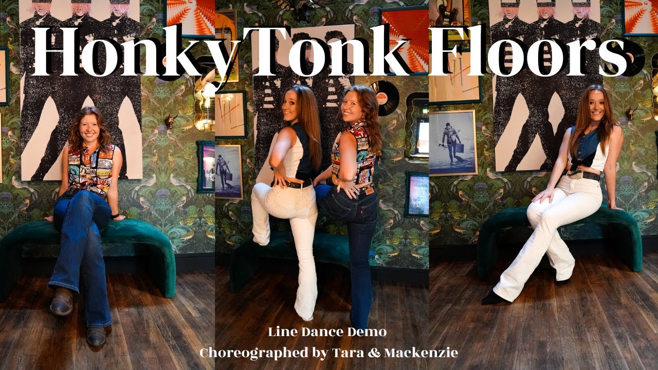HONKYTONK FLOORS | Line Dance Demo