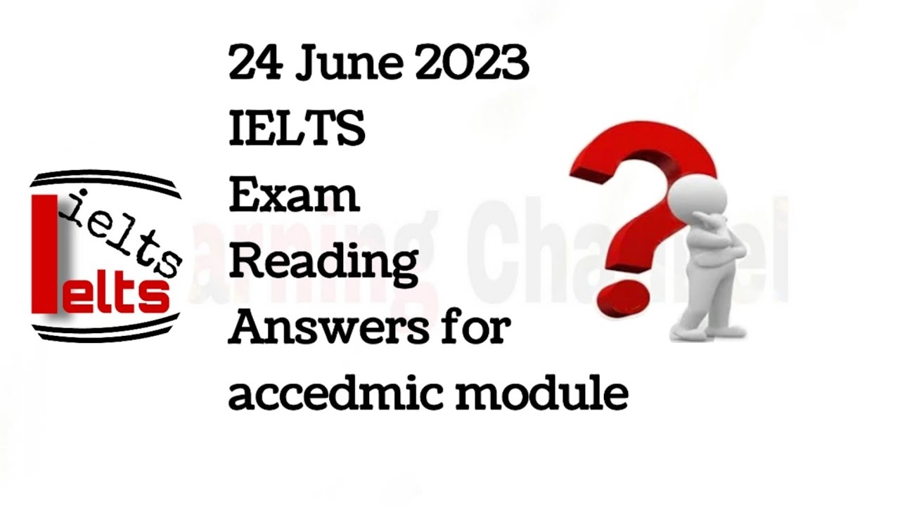 IELTS Real exam ready answers 24 June 2023