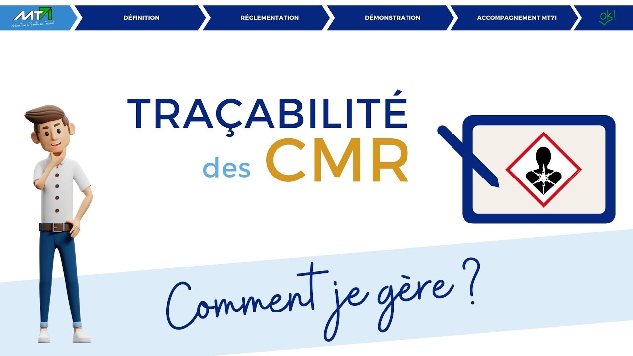 Traçabilité des CMR : Comment je gère ?