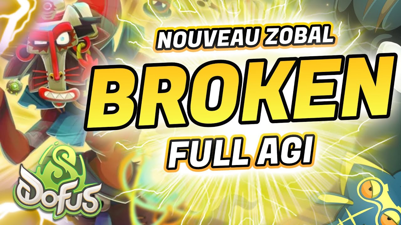 NOUVEAU ZOBAL STUFF AIR BROKEN SUR DOFUS 3