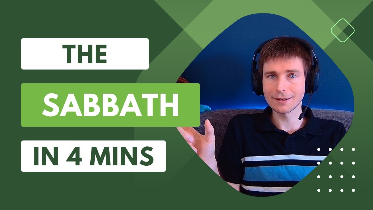 Explaining the Sabbath in 4 Minutes