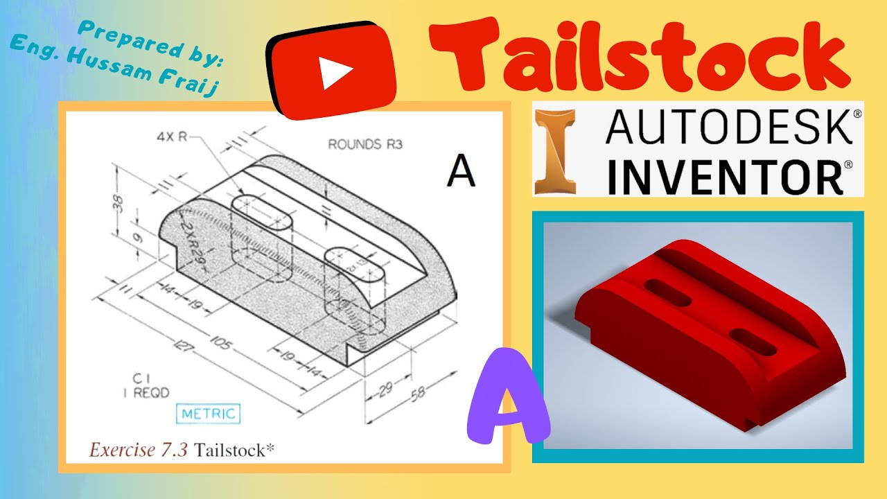 Autodesk Inventor: A Tailstock Modeling Tutorial - اوتوديسك انفنتور