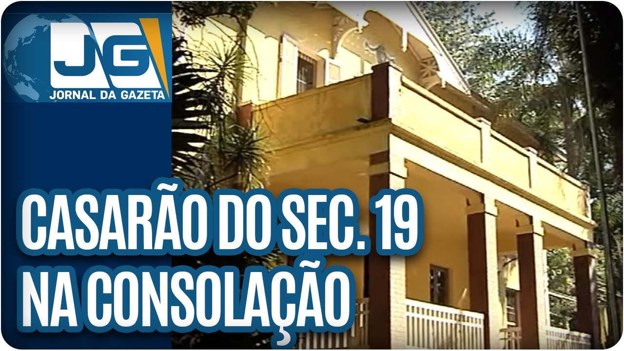Um casarão do séc. 19 na Consolação