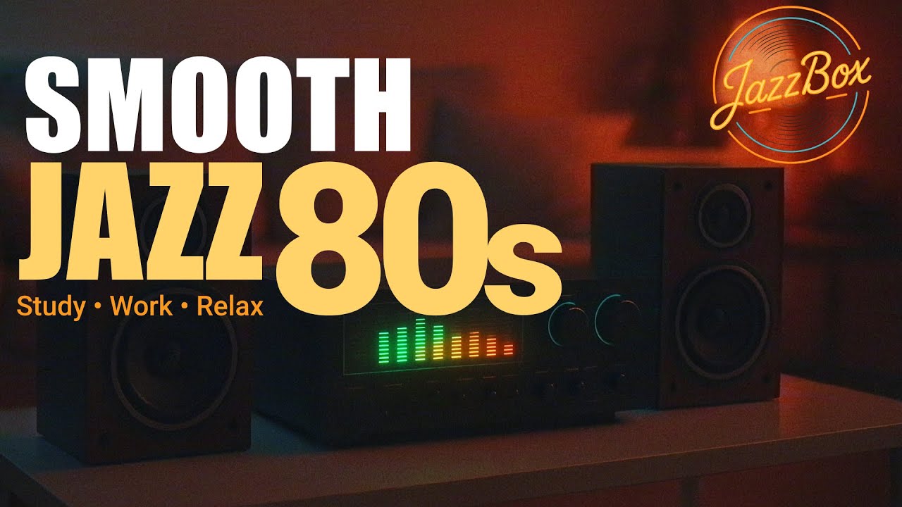 80s Smooth Jazz Lounge &ndash; Cozy Night, Warm Sax &bull; JazzBox Essentials Vol. 1