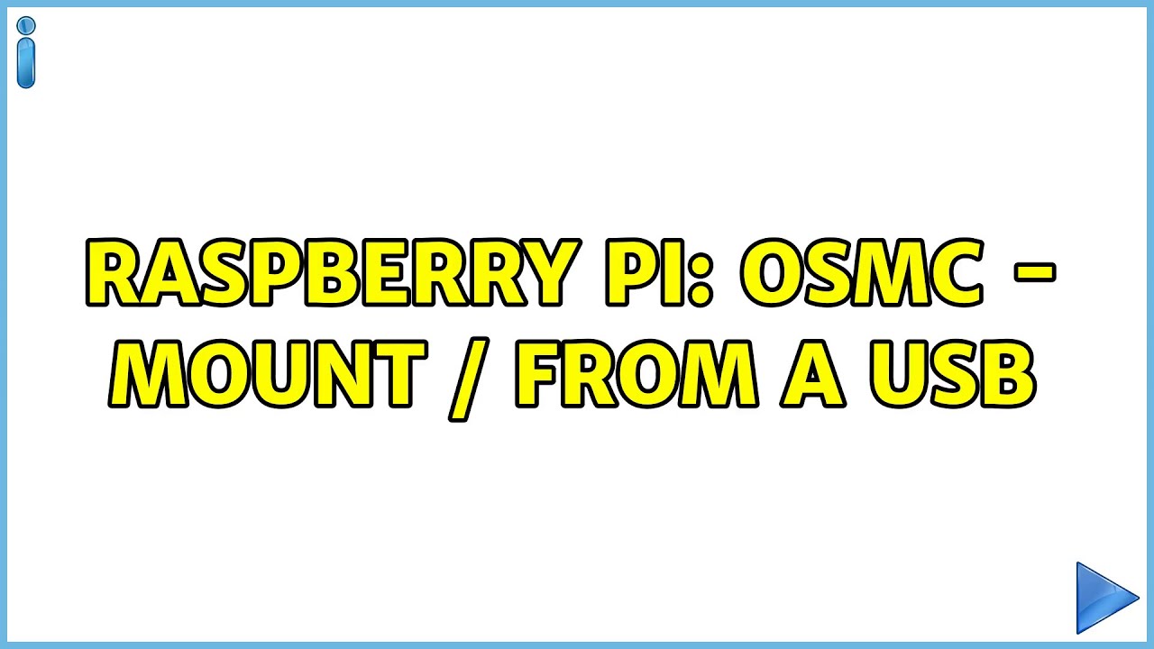Raspberry Pi: OSMC - Mount / from a USB
