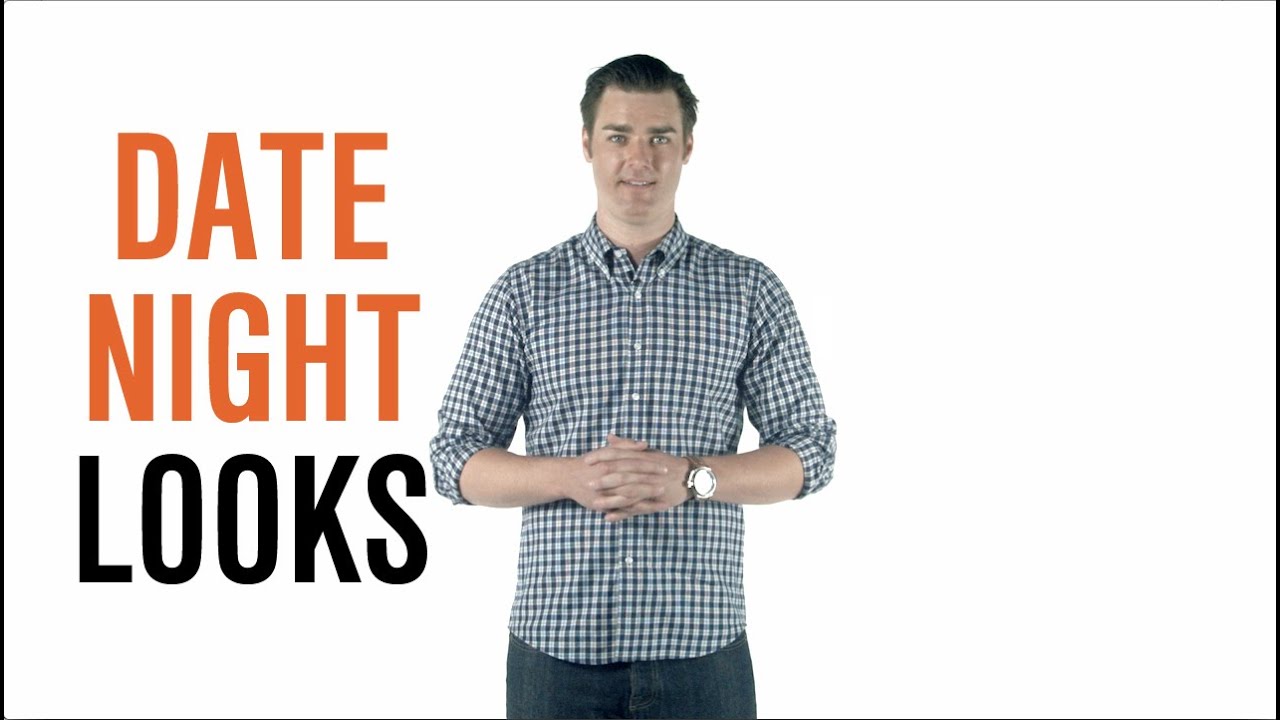 Dress Smarter: 4 Looks For Date Night