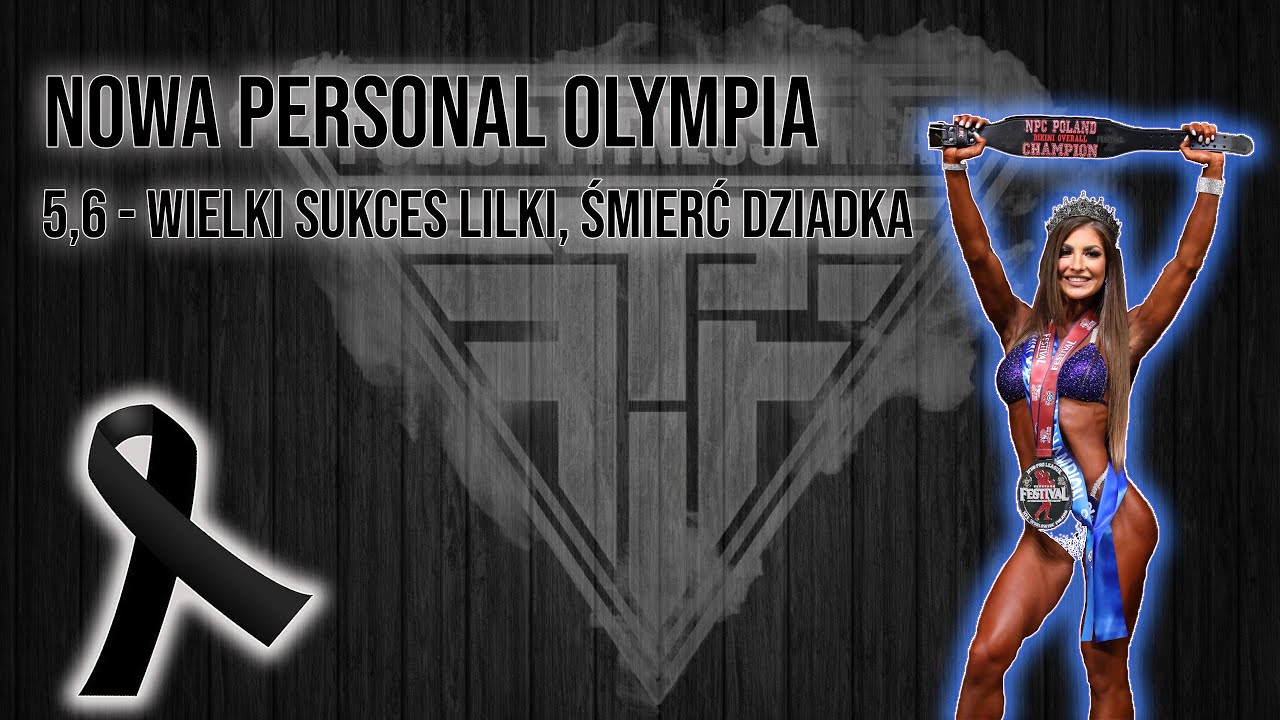 PersonalOlympia vol.5,6 -  WIELKI SUKCES LILKI, ŚMIERĆ DZIADKA