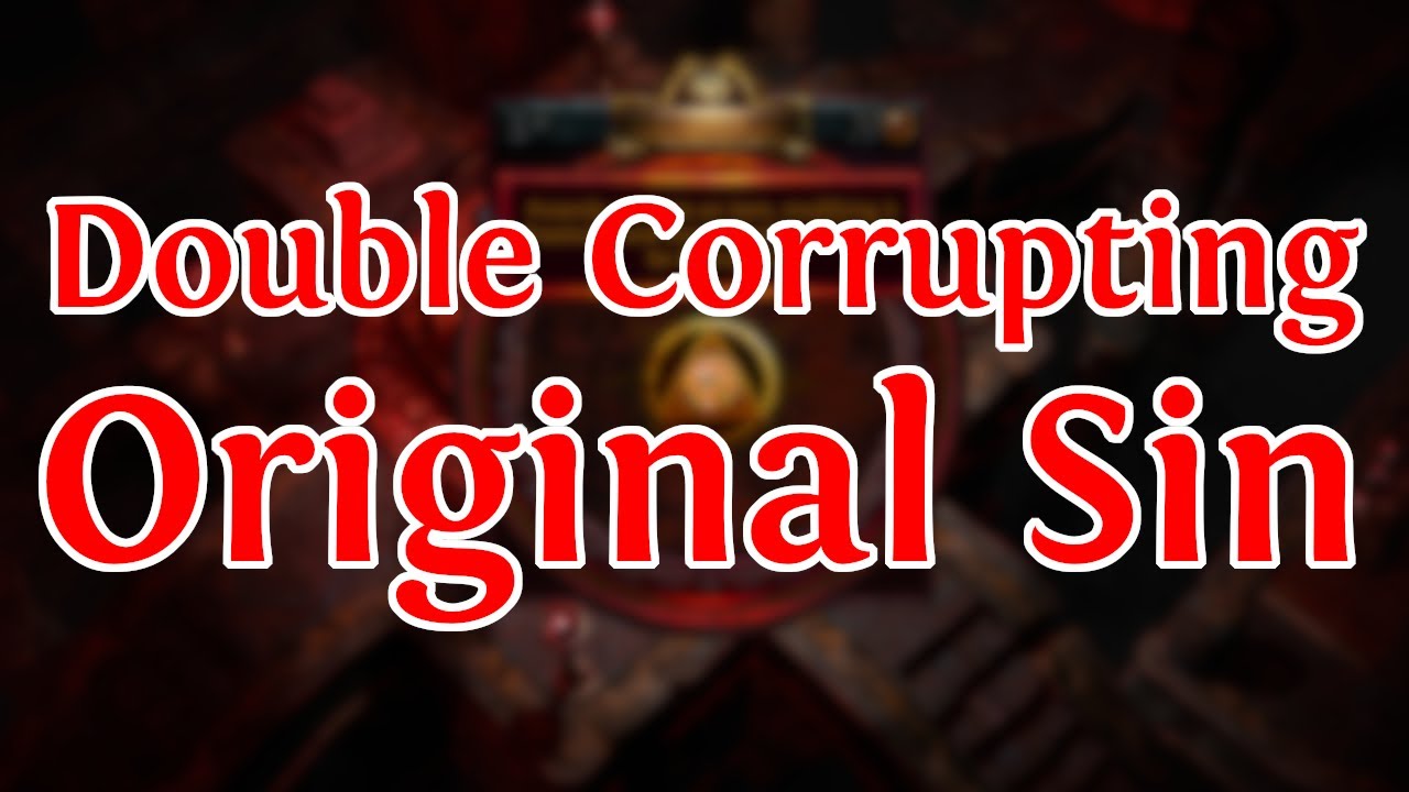 One of a Kind - Double Corrupting Original Sin (No Hit Sanctum Ring) - Path of Exile 3.20