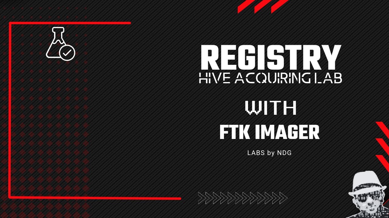 FTK Imager Registry Hive Acquiring Lab
