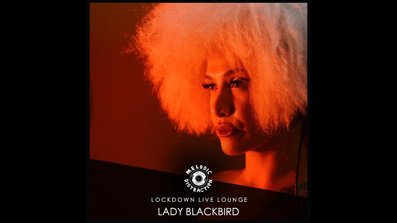 MDR // Lockdown Live Lounge with Lady Blackbird (June '20)