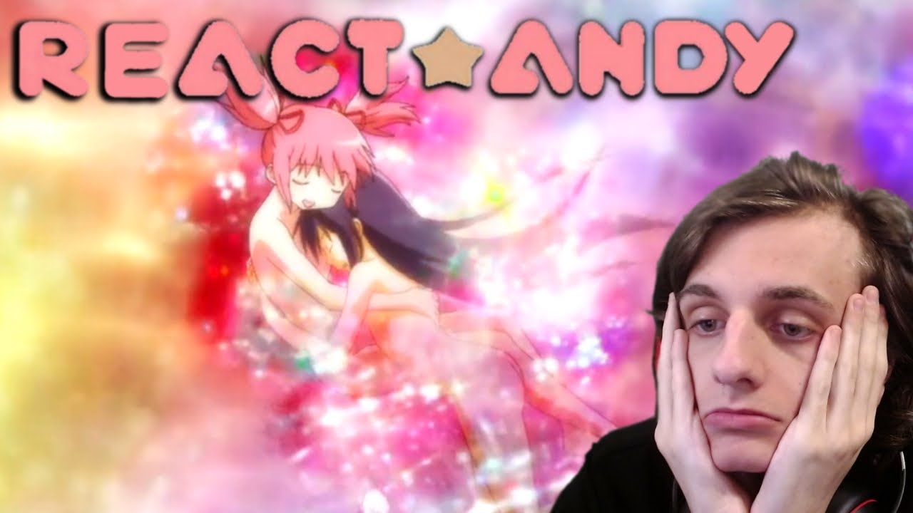 React Andy: Madoka Magica Episode 12. The Concept of Hope