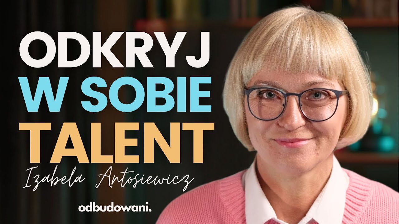 Test Gallupa? Odkryj swój ukryty talent i zacznij żyć pełnią życia - wyjaśnia Izabela Antosiewicz