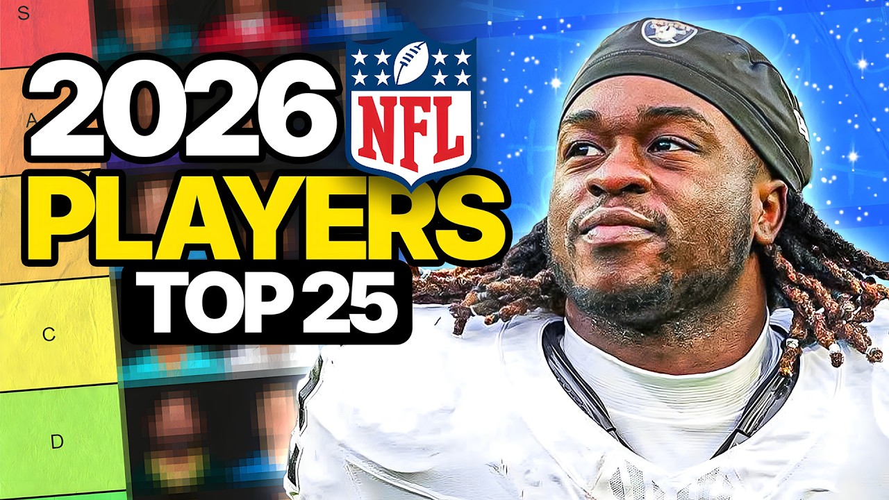 Ranking the Top 25 Players for 2026 Fantasy Football