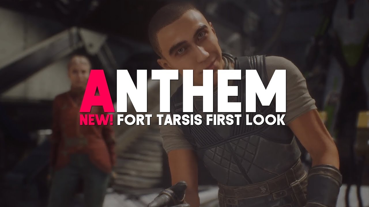 Anthem | Alpha Testing & Fort Tarsis Gameplay!