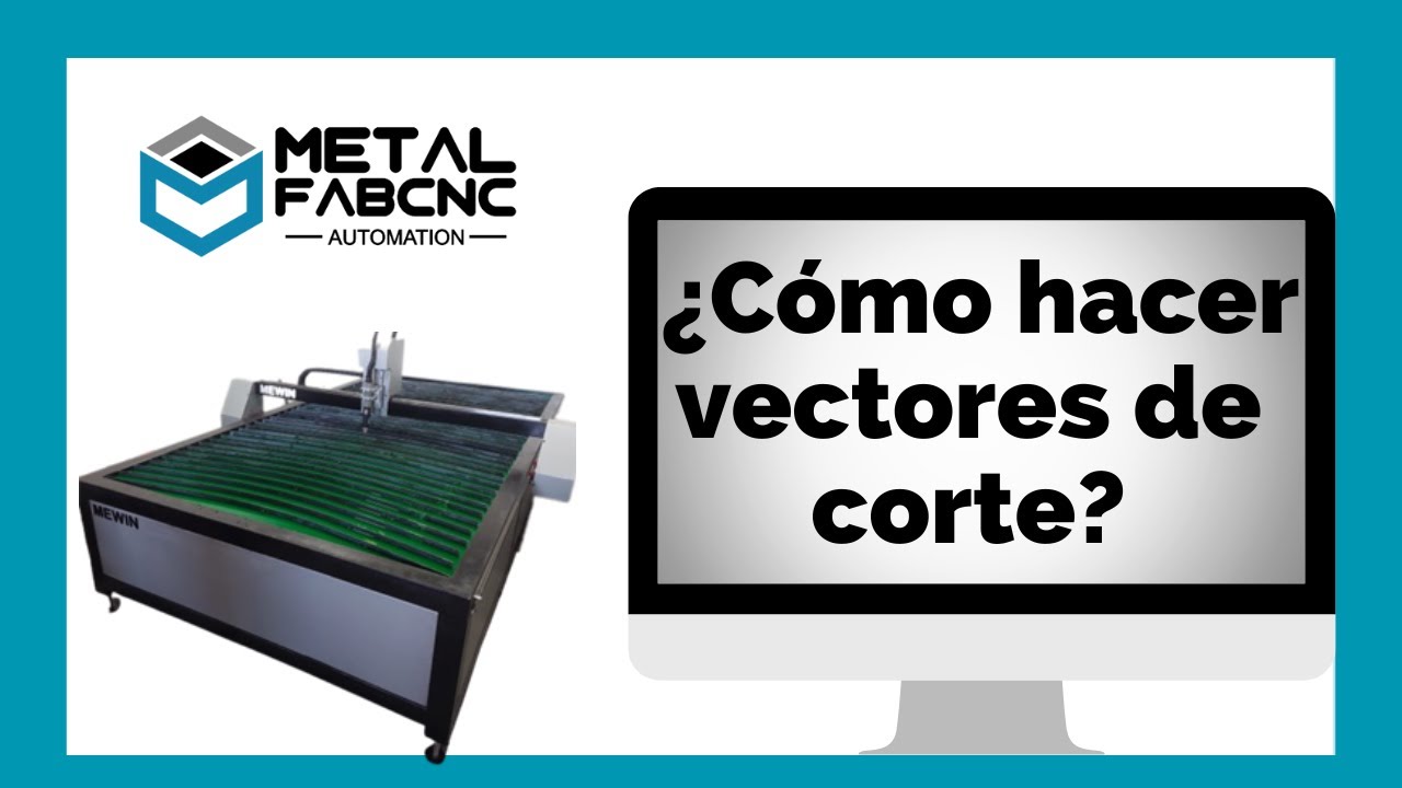 Curso GRATIS Diseño plasma y laser. 02 Cómo hacer vectores de corte?