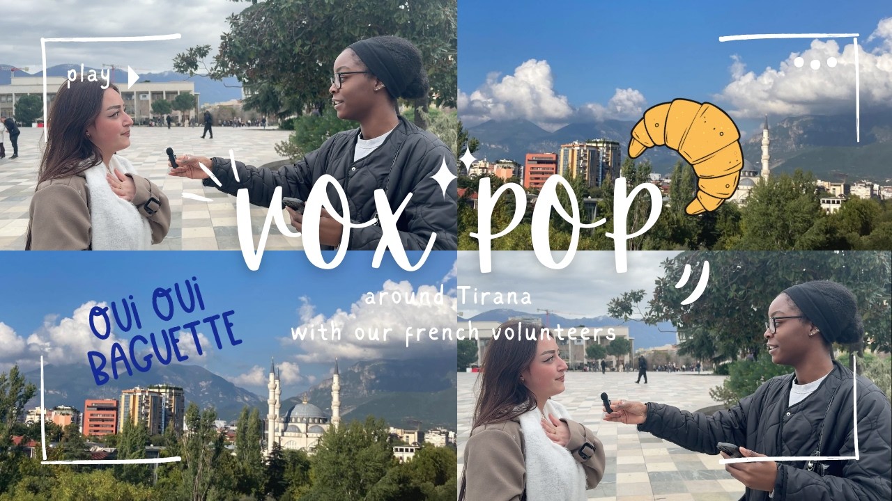 Vox Pop Around Tirana 🇦🇱✨ | Talking About French Culture 🇫🇷
