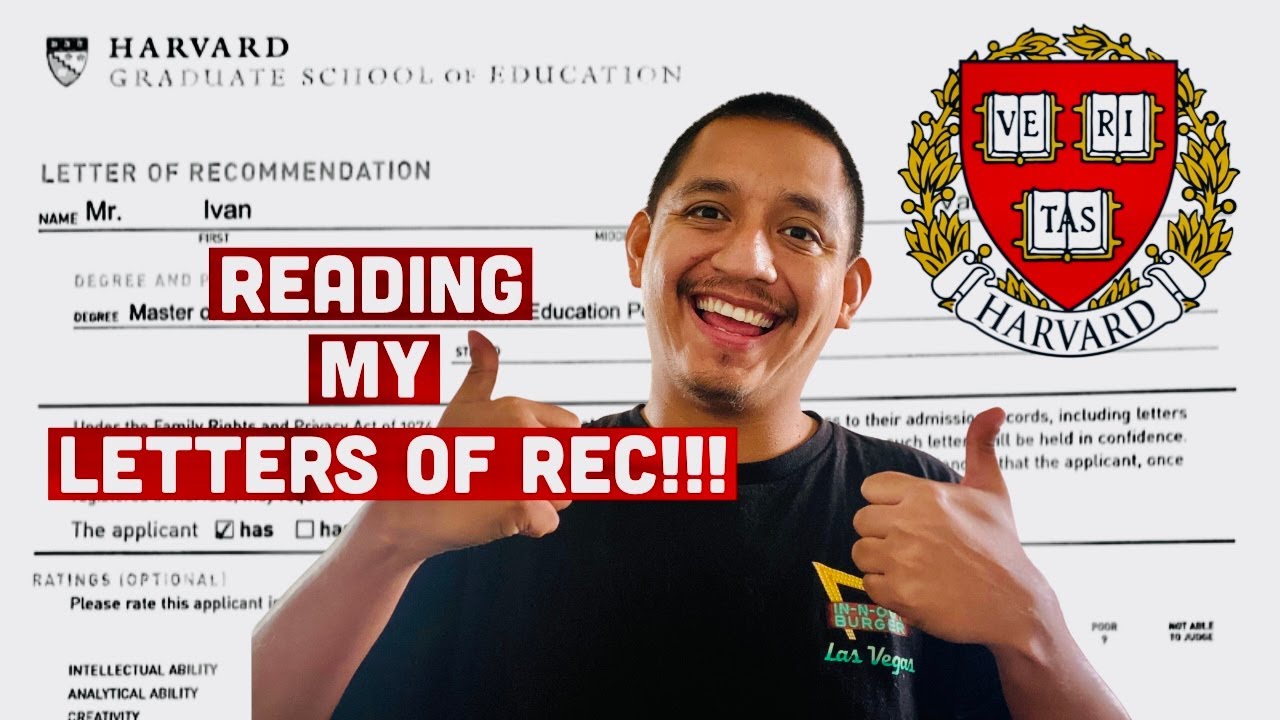 THE LETTERS OF RECOMMENDATION THAT GOT ME INTO THE HARVARD GRADUATE SCHOOL OF EDUCATION