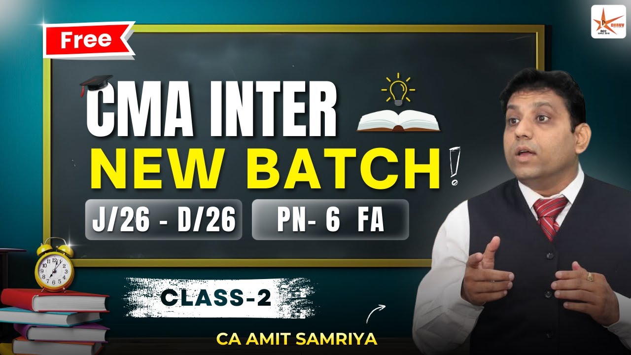 FA Introduction | CMA Inter New Batch For June 26-Dec 26 Free Classes 