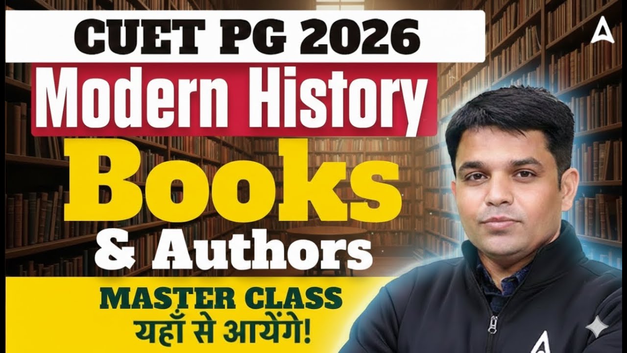 CUET PG 2026 | Modern History Books and Authors Master Class