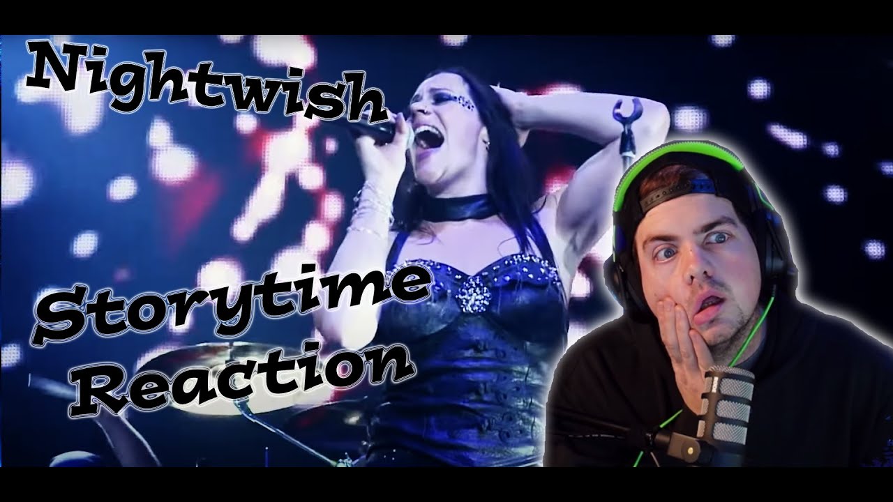 Nightwish - Storytime Reaction, SHE HAS THE METAL!!!
