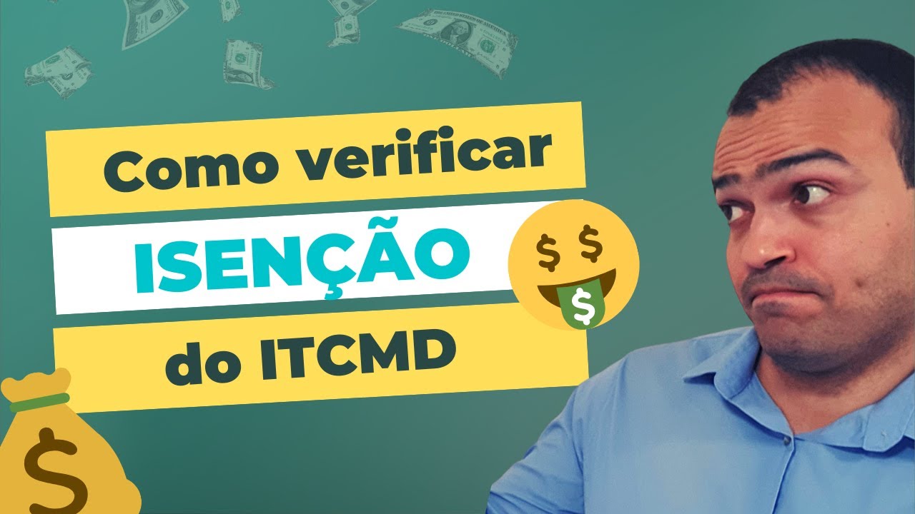 Isenção do ITCMD - como verificar a isenção?