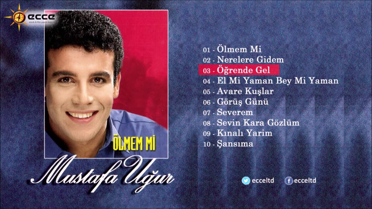 Mustafa Uğur - Ölmem Mi | Full Albüm